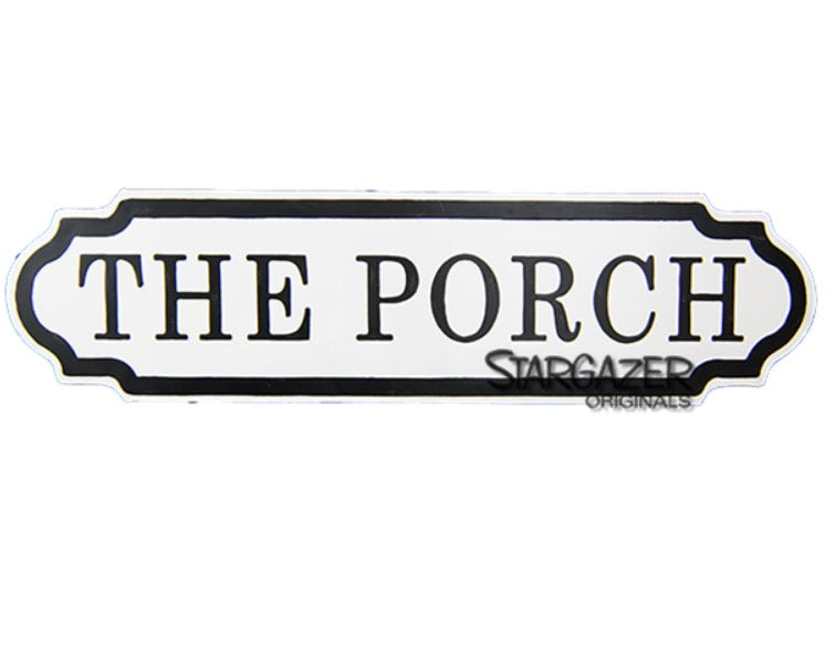 The Porch - Metal Sign