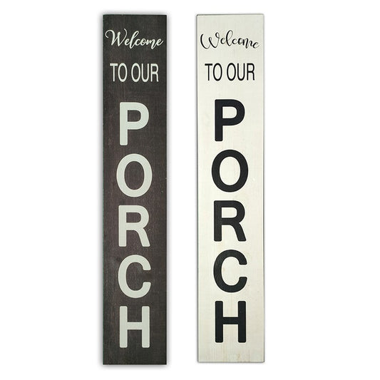 Welcome to our porch reversible porch sign